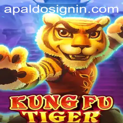 KungFuTiger: A Journey Through Martial Arts Mastery with APALDO SIGNIN