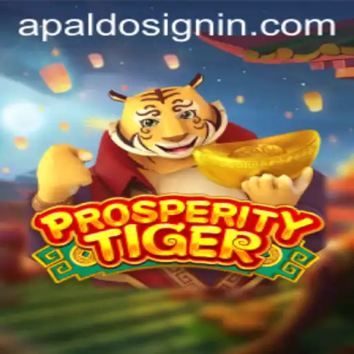 Discover ProsperityTiger: A Unique Gaming Experience